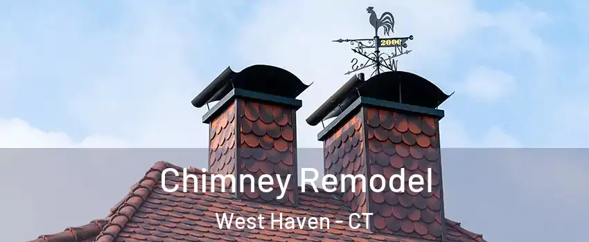 Chimney Remodel West Haven - CT