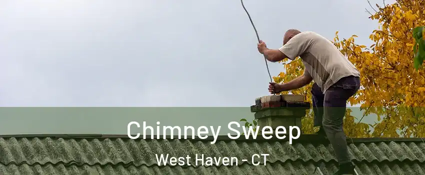  Chimney Sweep West Haven - CT