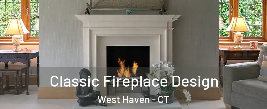  Classic Fireplace Design West Haven - CT