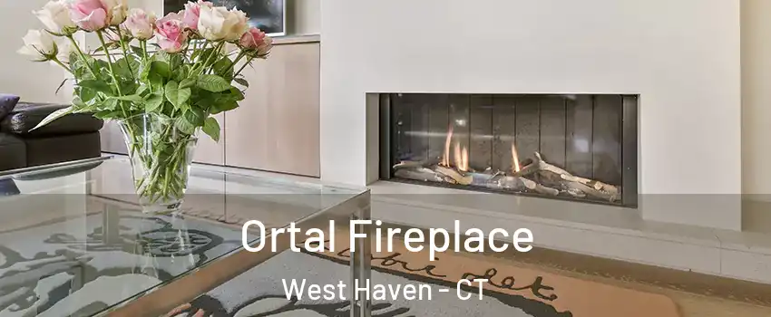 Ortal Fireplace West Haven - CT